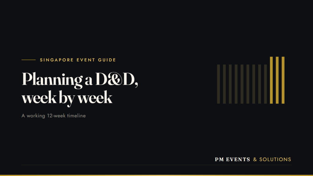 PM Events & Solutions guide header: planning a Singapore D&D week by week